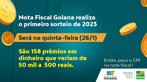 Nota Fiscal Goiana sorteia R 1 7 milhão confira lista de ganhadores