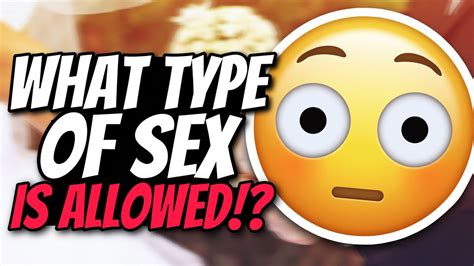 What Type Of Sex Is Ok In Marriage Youtube