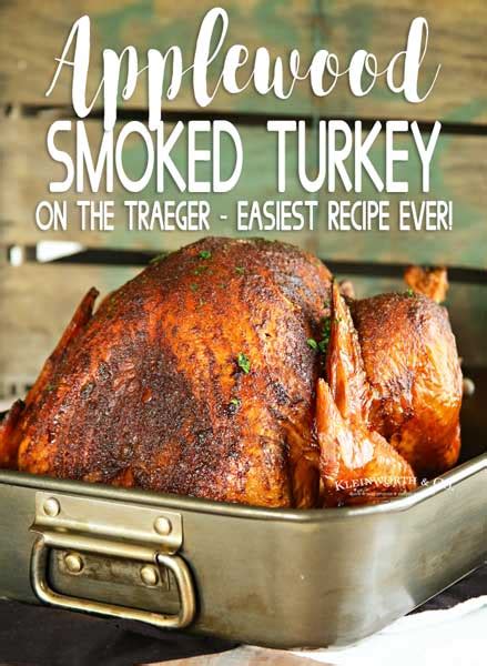 Applewood Smoked Turkey Traeger Recipe Yummi Haus