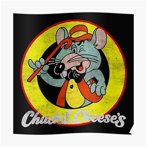 Classic Chuck E Cheese S Poster For Sale By Vinaaaaa Redbubble