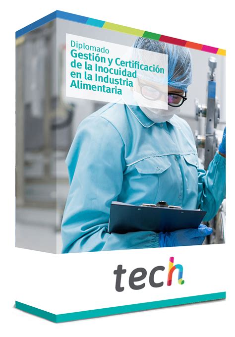 Diplomado en Gestión y Certificación de la Inocuidad en la Industria