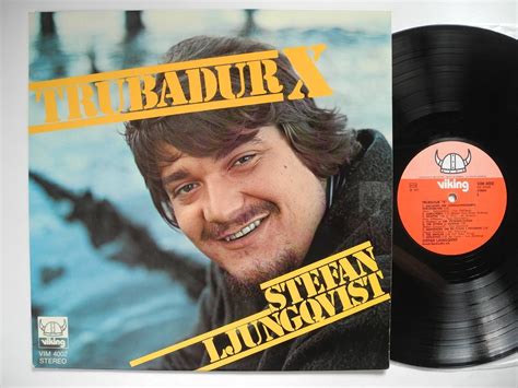 STEFAN LJUNGQVIST Trubadur X LP 1972 EX EX 405991110 ᐈ Köp på Tradera