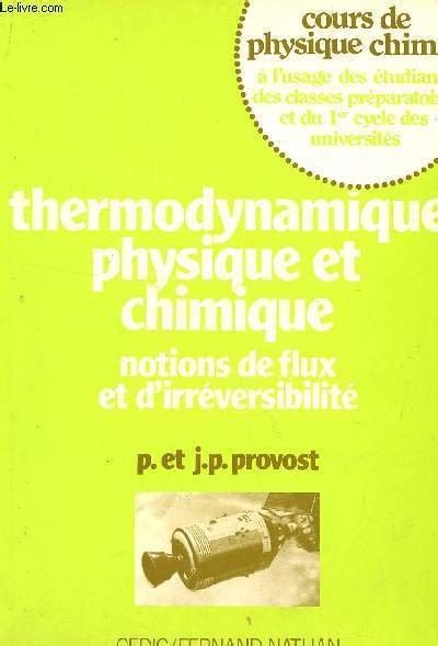 THERMODYNAMIQUE PHYSIQUE ET CHIMIQUE NOTIONS DE FLUX ET D