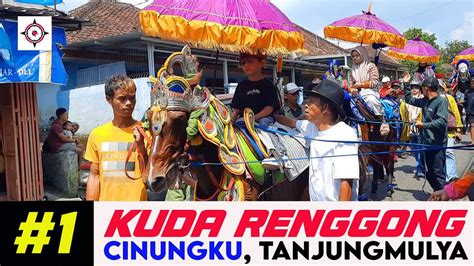 Cinungku Kuda Renggong Orkes Jaipong Tanjungmulya Sumedang