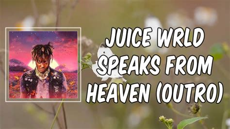 Juice Wrld Speaks From Heaven Lyrics Juice Wrld Youtube