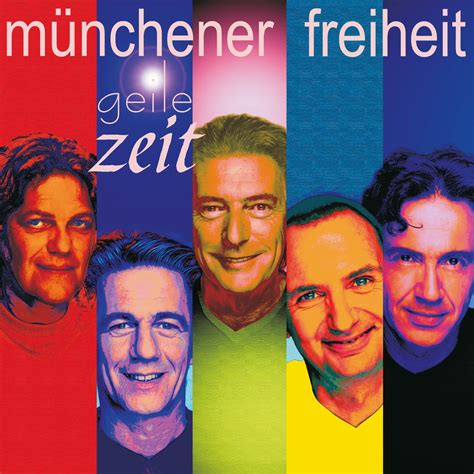 Geile Zeit by Münchener Freiheit on Apple Music