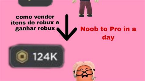 Como Vender Itens De Robux E Ganhar Robux No Roblox Youtube