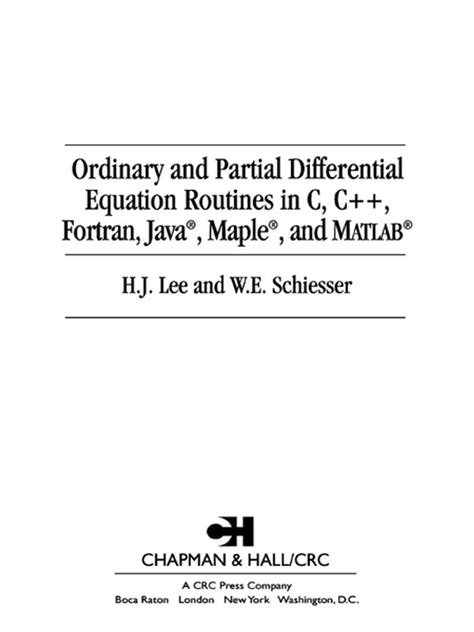 Ordinary And Partial Differential Equation Routines In C C Fortran