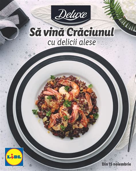 Catalog Lidl Deluxe Noiembrie Decembrie Catalog Promotii