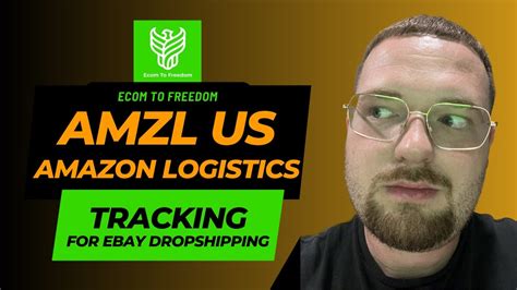 Amazon Logistics AMZL US Tracking For EBay Dropshipping YouTube