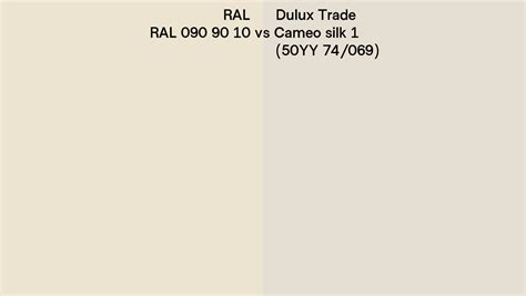 RAL RAL 090 90 10 Vs Dulux Trade Cameo Silk 1 50YY 74 069 Side By