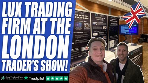 Lux Trading Firm At The London Trader S Show Youtube