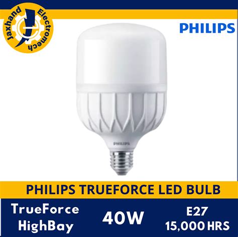 Philips Trueforce Led Bulb W E Highbay Lumens K Lazada Ph