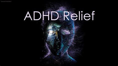 Adhd Relief Music Relaxing Studying Music For Focus Youtube