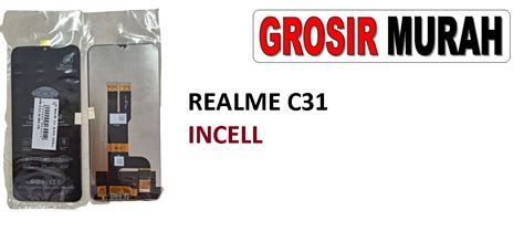 REALME C31 LCD INCELL Toko Librajaya Toko Librajaya