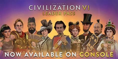 Unlock The Ultimate Civilization 6 Leader Pass For Free On Console