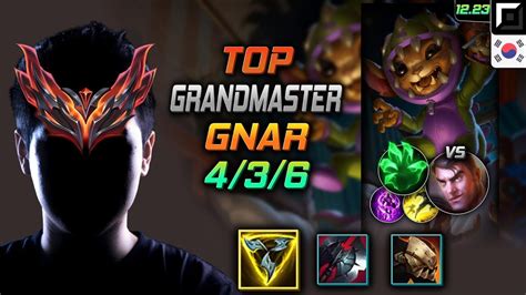 천상계 탑 나르 템트리 룬 트포 착취 GrandMaster Gnar Top vs Jayce 롤 KR 12 23 YouTube