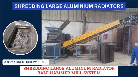 Aluminum Radiator Bale Shredder With Hammer Mill System Aluminium