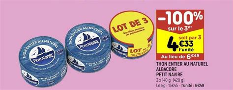 Promo Thon Entier Au Naturel Albacore Petit Navire Chez Leader Price