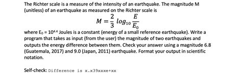 Solved Log The Richter Scale Is A Measure Of The Intensity Chegg