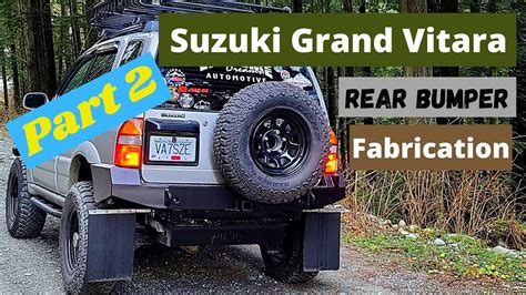 Suzuki Grand Vitara Escudo Custom Rear Bumper Build Part 2