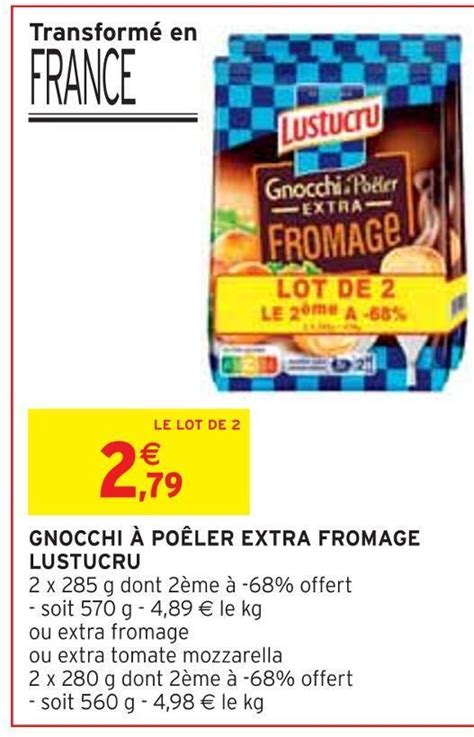 Promo Lustucru gnocchi à poêler extra fromage chez Intermarché