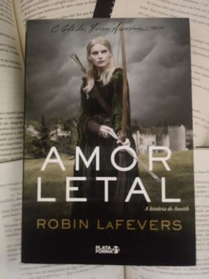 Resenha Amor Letal Robin LaFevers Livros Tal