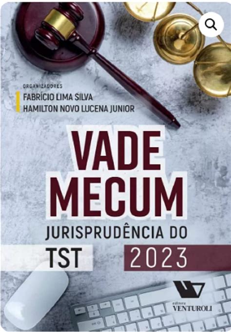 VADE MECUM JURISPRUDÊNCIA DO TST 2023 9786588281352 Livros na