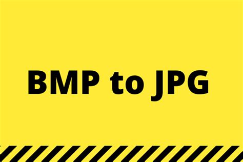 How to Convert BMP to JPG? The Top 4 Ways