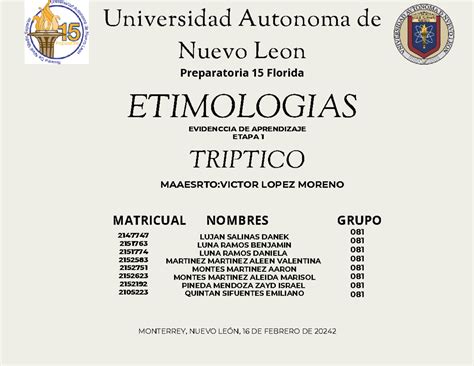 Eq4 Ev1 Etimologias Universidad Autonoma De Nuevo Leon Etimologias Preparatoria 15 Florida