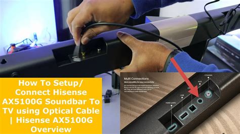 How To Setup Connect Hisense AX5100G Soundbar To TV Using Optical