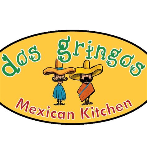 Dos Gringos Mexican Kitchen | Best Mexican Restaurant in Media