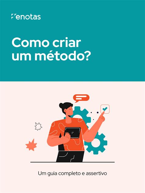 Como Criar O Seu Pr Prio M Todo Completo E Assertivo