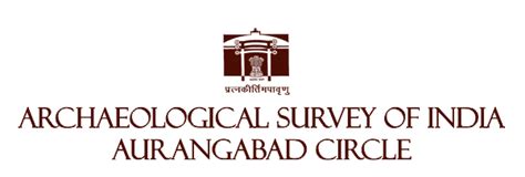 ASI Archaeological Survey Of India Aurangabad Circle