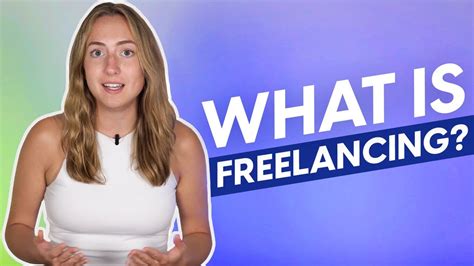 What Is Freelancing And How Does It Work Youtube