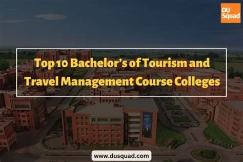 Bachelors Of Tourism And Travel Management Bttm Course