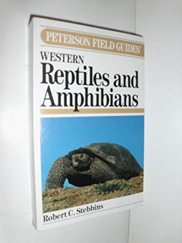 A Field Guide To Western Reptiles And Amphibians Peterson Field Guides