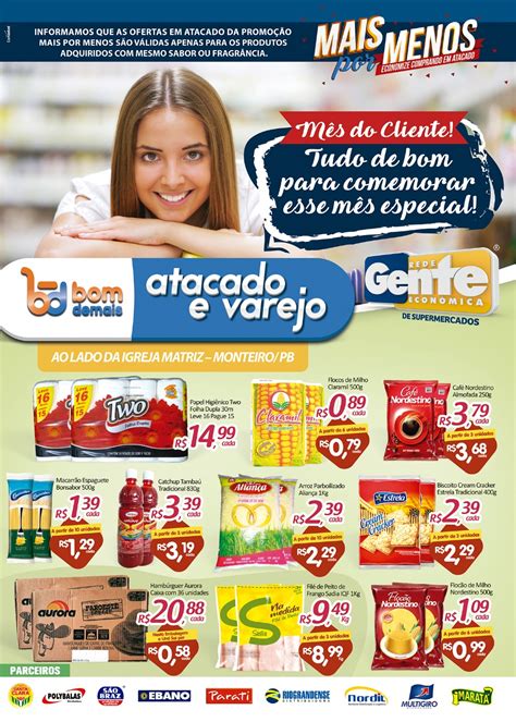 Confira as Promoções do Bom Demais Supermercados Mês do Cliente O Pipoco