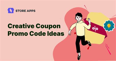 19 Creative Coupon Promo Code Ideas That Work With Use Cases Storeapps