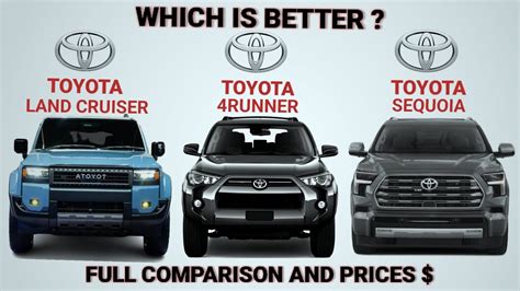 Which Is Better 2024 Toyota Land Cruiser 4runner And Sequoia YouTube