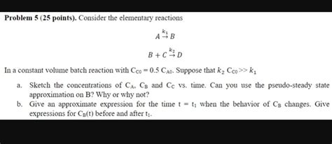 Solved Problem 5 25 Points Consider The Elementary Chegg