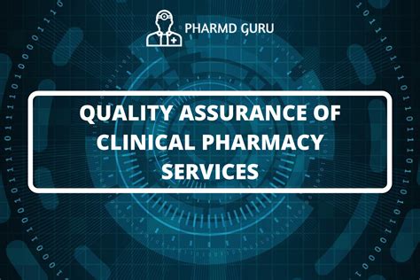 9 Quality Assurance Of Clinical Pharmacy Services