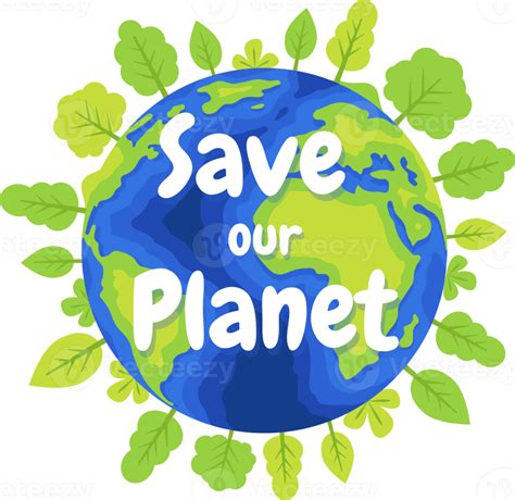 Save The Planet Pngs For Free Download