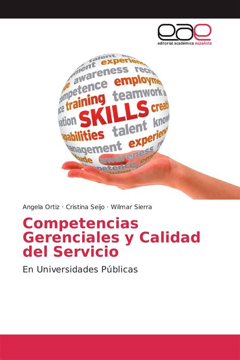 Competencias Gerenciales Y Calidad Del Servicio 978 3 639 80143 9