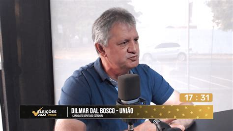 Confira A Entrevista O Candidato A Deputado Estadual Dilmar Dal