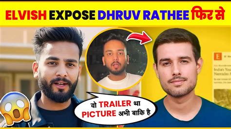 Dhruv Rathee Vs Elvish Yadav Again 😱 Elvish Yadav Expose Dhruv Rathee