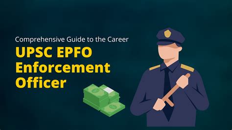 A Comprehensive Guide To The Career Of A Upsc Epfo