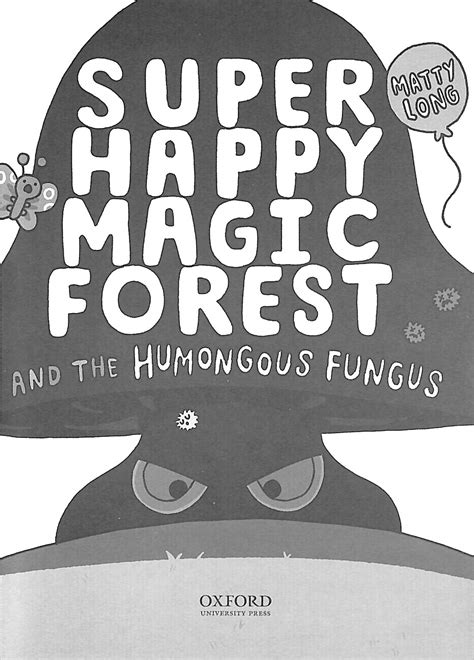 Super Happy Magic Forest The Humongous Fungus