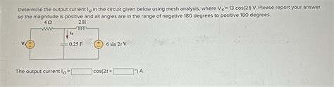 Solved Determine The Output Current Io In The Circuit Given Chegg