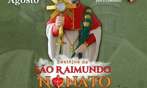 Festejos de São Raimundo Nonato começam dia 21 confira a programação